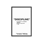 Close-up of “DISCIPLINE” framed poster on wall, minimalist black and white designer wall art with hypebeast-inspired typography