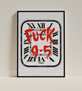 F* 9-5 Digital Print