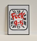 F* 9-5 Digital Print